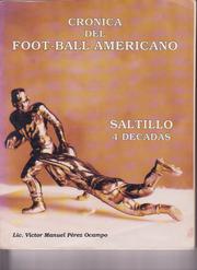 Cover of: Crónica del foot-ball americano by Victor Manuel Pérez Ocampo