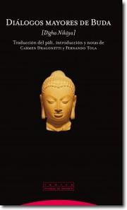 Cover of: Diálogos mayores de Buda: [Dīgha Nikāya]