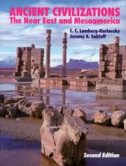Cover of: Ancient civilizations: the Near East and Mesoamerica