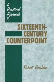 Cover of: A Practical Approach to Sixteenth-Century Counterpoint