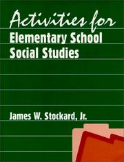 Cover of: Activities for Elementary School Social Studies by James W., Jr Stockard