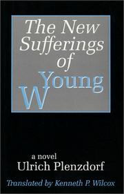 Cover of: The New Sufferings of Young W by Ulrich Plenzdorf
