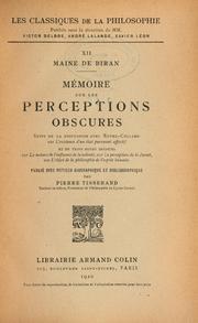 Cover of: Mémoire sur les perceptions obscures ... by Pierre Maine de Biran