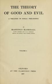 Cover of: The theory of good and evil by Hastings Rashdall