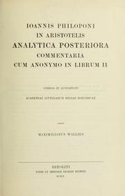 Cover of: In Aristotelis Analytica posteriora commentaria: cum anonymo in librum II ...