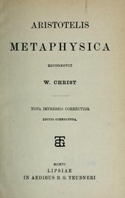 Cover of: Aristotelis Metaphysica by recognovit W. Christ
