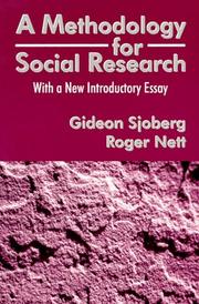 Cover of: A Methodology for Social Research: With a New Introductory Essay