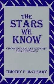 Cover of: The stars we know | Timothy P. McCleary