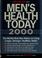 Cover of: Men's health today 2000