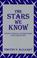 Cover of: The Stars We Know