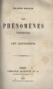 Cover of: Les phénomènes terrestres. Les continents