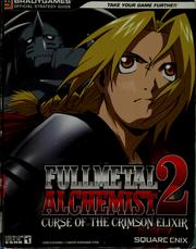 Cover of: Fullmetal Alchemist 2 Curse of the Crimson Elixir: Official Strategy Guide