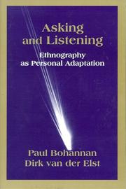 Asking and listening by Paul Bohannan
