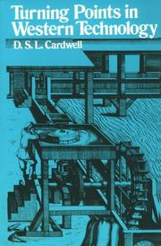 Cover of: Turning points in Western technology by D. S. L. Cardwell, D. S. L. Cardwell