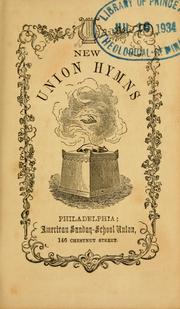 Cover of: New union hymns by American Sunday School Union