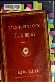 Cover of: Tolstoy lied: a love story