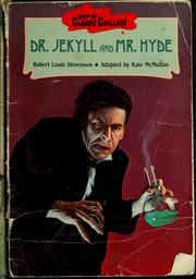 Cover of: Dr. Jekyll and Mr. Hyde by Kate McMullan, Kate McMullan