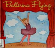 Cover of: Ballerina flying
