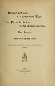 Cover of: Abälard und das canonische recht by Friedrich Thaner