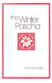 The Winter Pascha by Thomas Hopko