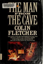 The man from the cave by Colin Fletcher