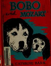 Cover of: Bobo and Mozart by Cathrine Barr