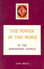 Cover of: The Power of the Word: In the Worshiping Church