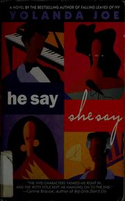 Cover of: He say, she say by Yolanda Joe