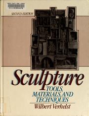 Cover of: Sculpture: tools, materials, and techniques