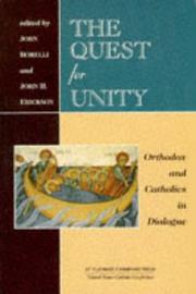 Cover of: The Quest for Unity: Orthodox and Catholics in Dialogue  by 