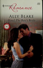 Cover of: Hired, the boss's bride by Ally Blake