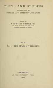 Cover of: The Book of rules of Tyconius newly edited from the mss: with an introduction and an examination into the text of the Biblical quotations