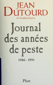 Journal des années de peste by Jean Dutourd