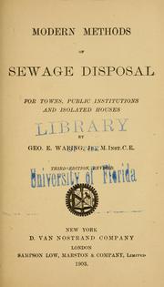 Cover of: Modern methods of sewage disposal by George E. Waring Jr.