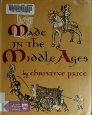 Cover of: Made in the Middle Ages