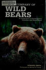 Cover of: In the company of wild bears