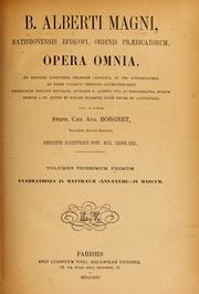 Cover of: Opera omnia: ex editione lugdunensi religiose castigata