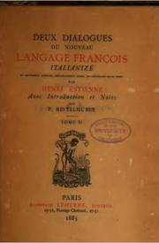 Cover of: Deux dialogues du nouveau langage françois italianizé by 