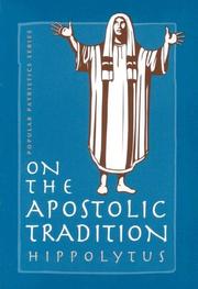 Cover of: On the Apostolic Tradition (St. Vladimir's Seminary Press "Popular Patristics" Series)