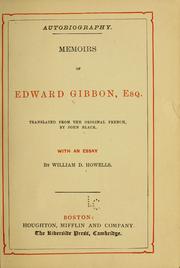 Cover of: Memoirs of Edward Gibbon, esq