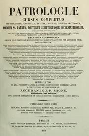 Cover of: Patrologiae cursus completus by J.-P Migne