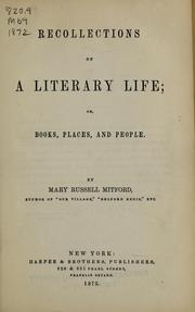 Cover of: Recollections of a literary life, or, Books, places, and people