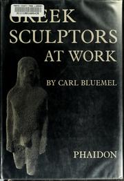 Cover of: Greek sculptors at work