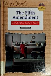 Cover of: The Fifth Amendment: the right to remain silent