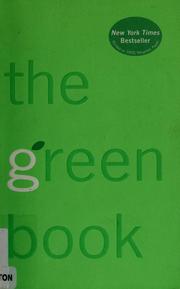 Cover of: The green book: the everyday guide to saving the planet one simple step at a time