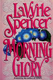 Cover of: Morning glory by LaVyrle Spencer