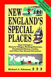 Cover of: New England's special places by Michael A. Schuman