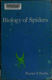 Cover of: Biology of spiders .