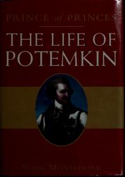 Cover of: Prince of princes: the life of Potemkin