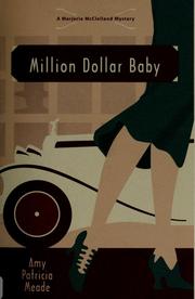 Cover of: Million dollar baby by Amy Patricia Meade